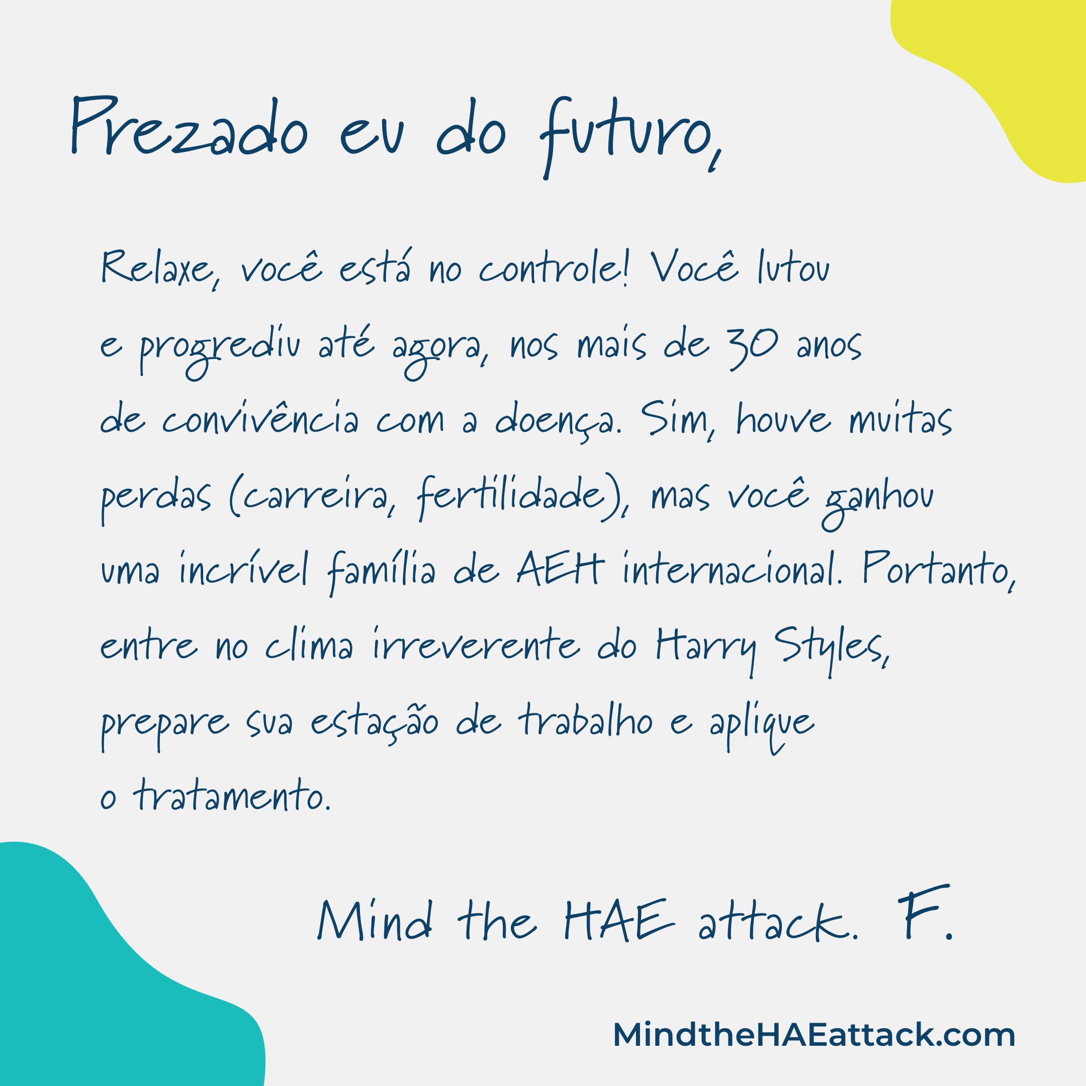 Lembre-se da sua última #crise de AEH? Os membros da comunidade de angioedema hereditário (AEH) estão escrevendo cartas sobre como tratariam sua próxima crise de forma diferente. Escreva uma carta para você no futuro aqui: https://bit.ly/3ZmsVBy. #MindtheHAEattack ajuda a revelar o peso de #HAE.