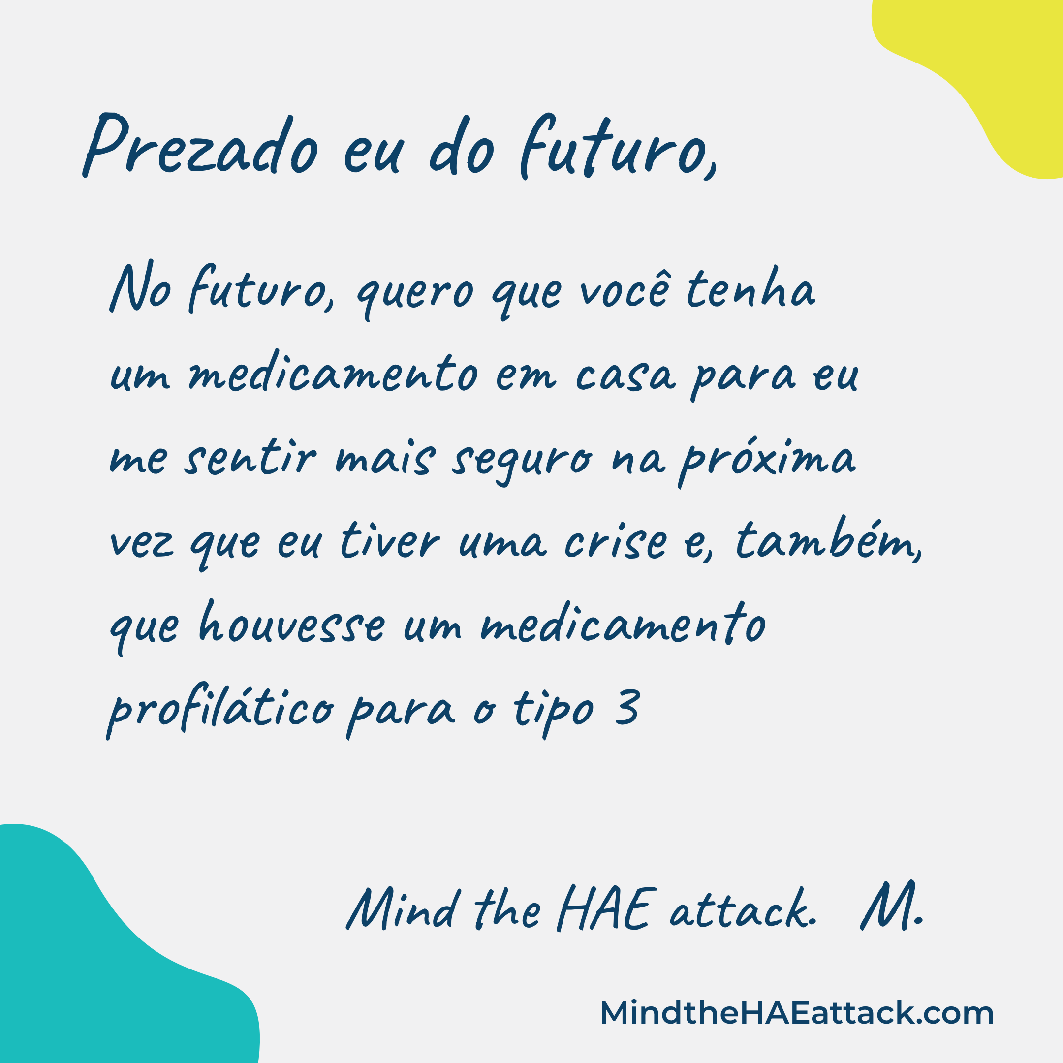 Lembre-se da sua última #crise de AEH? Os membros da comunidade de angioedema hereditário (AEH) estão escrevendo cartas sobre como tratariam sua próxima crise de forma diferente. Escreva uma carta para você no futuro aqui: https://bit.ly/3ZmsVBy. #MindtheHAEattack ajuda a revelar o peso de #HAE.