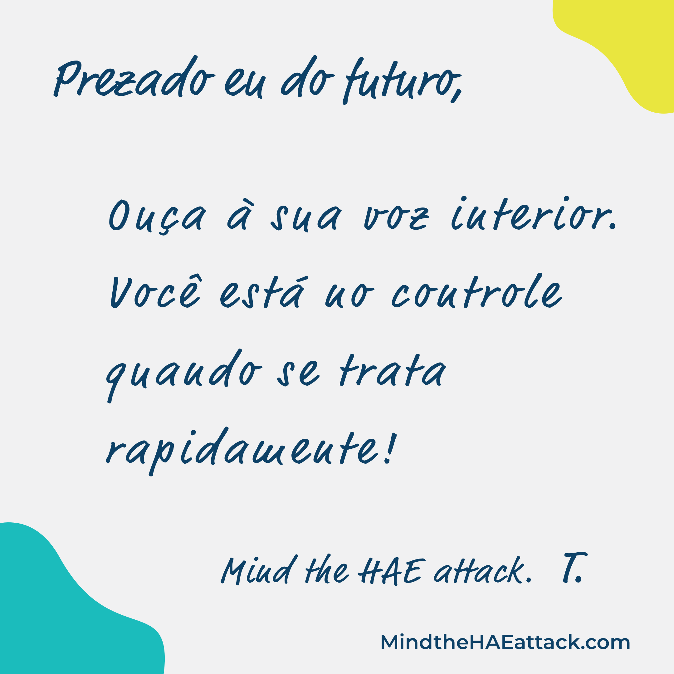 Lembre-se da sua última #crise de AEH? Os membros da comunidade de angioedema hereditário (AEH) estão escrevendo cartas sobre como tratariam sua próxima crise de forma diferente. Escreva uma carta para você no futuro aqui: https://bit.ly/3ZmsVBy. #MindtheHAEattack ajuda a revelar o peso de #HAE.